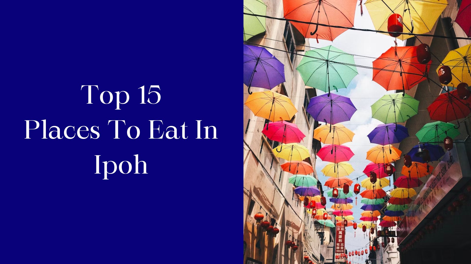 15 Best Restaurants in Ipoh, Malaysia (2024)