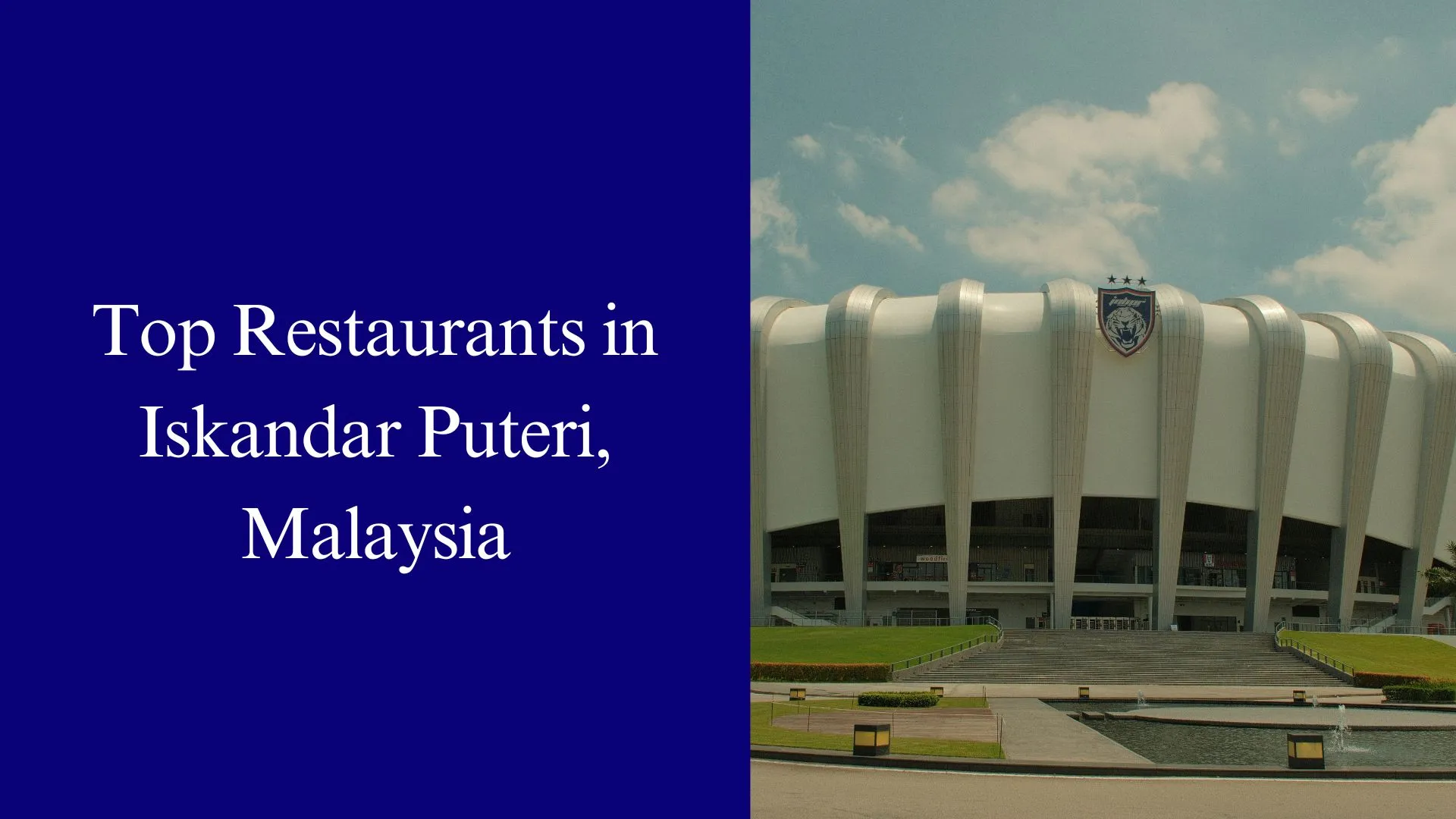 Top Restaurants in Iskandar Puteri, Malaysia