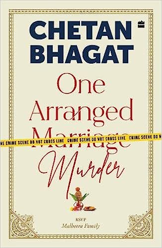 One Arranged Marriage Murder by Chetan Bhagat