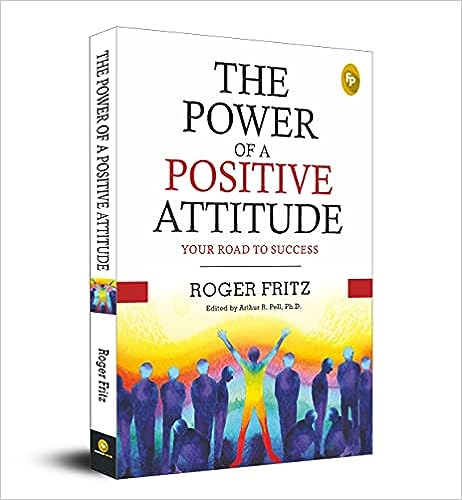 The Power of A Positive Attitude