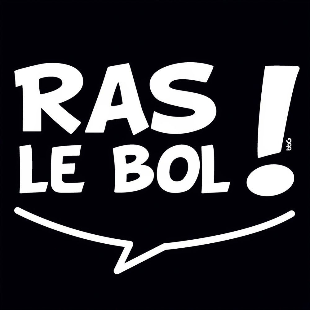 Ras le bol