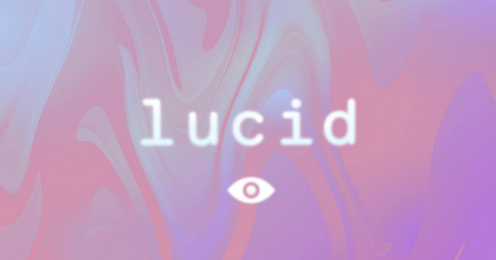 Lucid