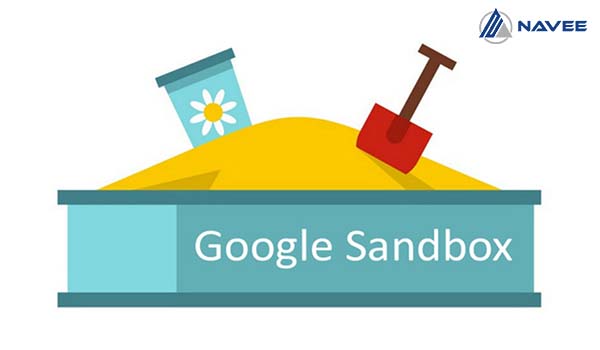 Google Sandbox là nỗi ám ảnh của các SEOer khi triển khai một Website mới