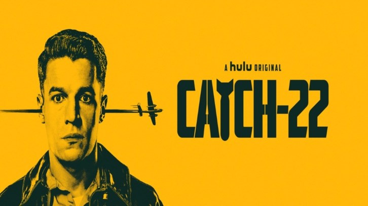 Catch-22 - Season 1 - Open Discussion + Poll