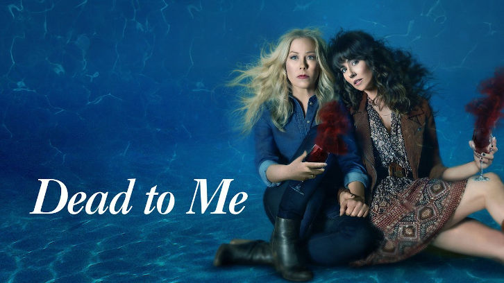 Dead to Me - Renewed for a 3rd and Final Season