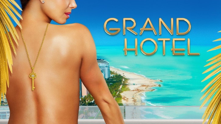Grand Hotel - Episode 1.05 - You've Got Blackmail - Promo, 2 Sneak Peeks + Press Release