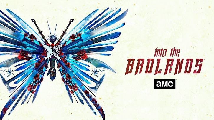 Into The Badlands & The Son - Cancelled by AMC