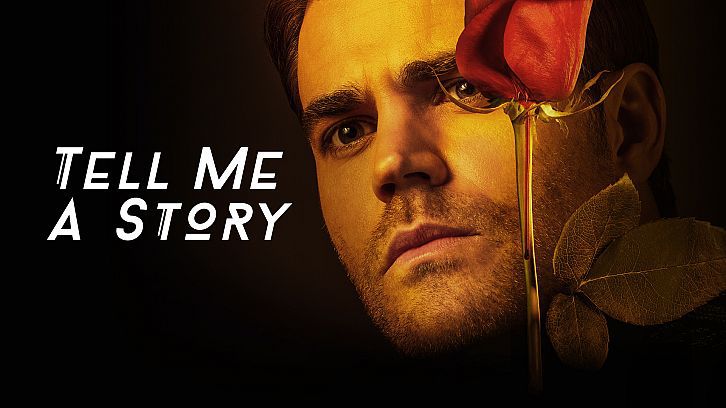 POLL : What did you think of Tell Me a Story - Season Finale?