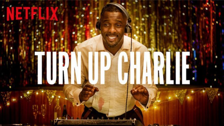 Turn Up Charlie - Season 1 - Open Discussion + Poll