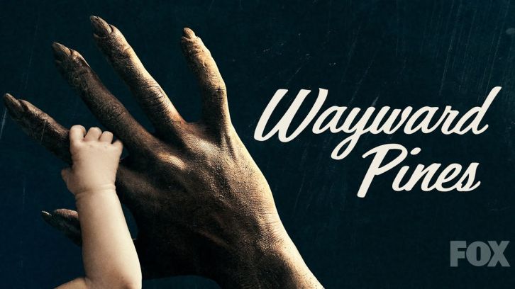 Wayward Pines - Cancelled by FOX