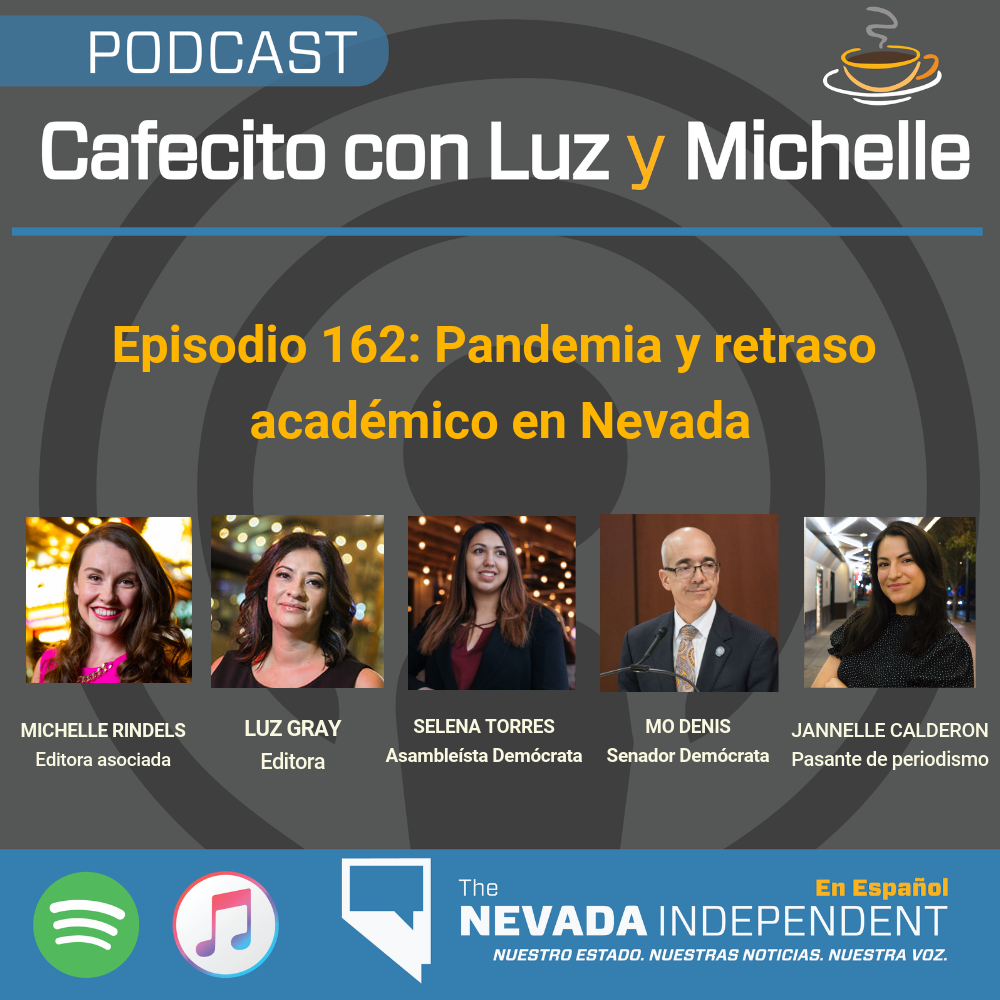 Cafecito con Luz y Michelle Episodio 162: Pandemia y retraso académico en Nevada episode artwork