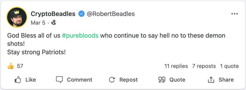 Gab post from Robert Beadles saying: "God bless all of us #purebloods who continue to say hell no to these demon shots! Stay strong Patriots!"