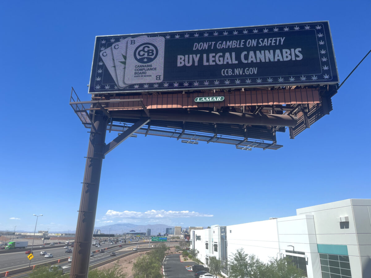 A billboard at Interstate 215 and Warm Springs Road displays a message from the Cannabis Compliance Board that encourages people to only buy cannabis products from legal distributors.