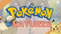 Serba-Serbi Pokemon Nature yang Wajib Kamu Tahu