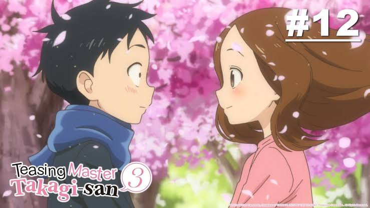 Karakai Jouzu no Takagi-san Season 3: Where To Watch Every Episode