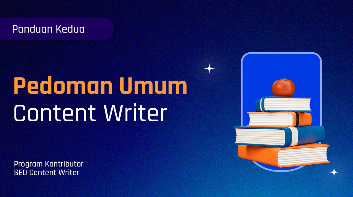 panduan umum content writer