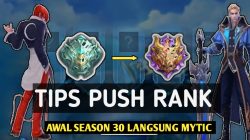 Tips for Pushing Rank in Mobile Legends Season 30 will definitely reach Mythic