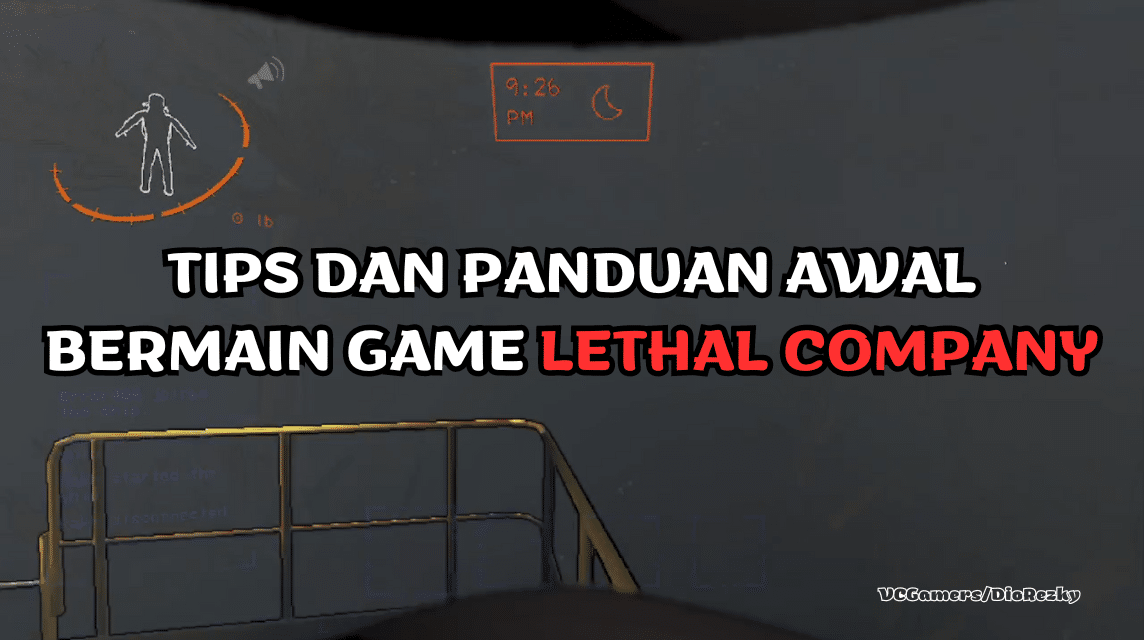 Panduan Lethal Company