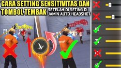 Cara Setting FF Biar Pro, Auto Booyah!