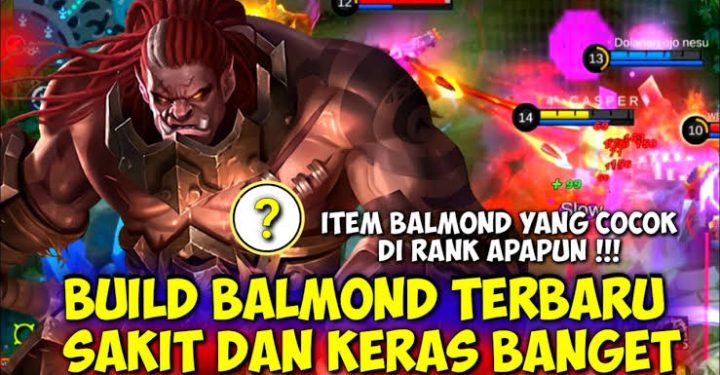 推荐构建 Balmond Mobile Legends 2024