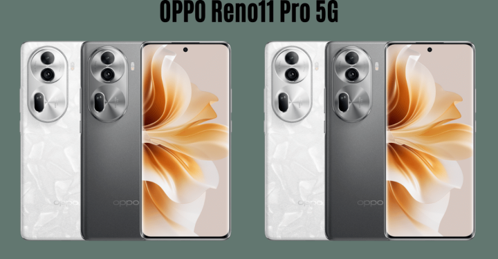 Hören! Offizieller OPPO Reno11 Pro 5G Preis und Spezifikationen