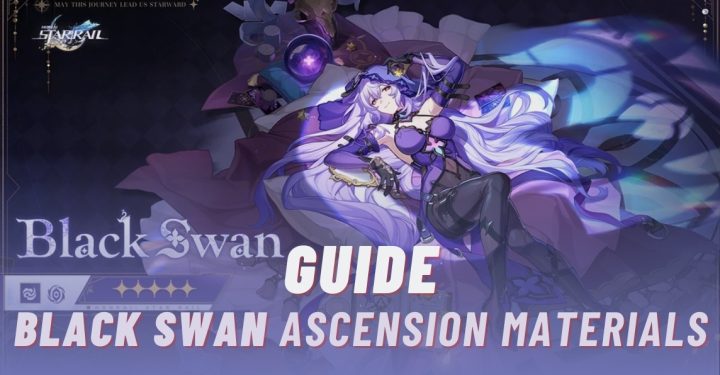 Black Swan Ascension Materials Guide in Honkai Star Rail