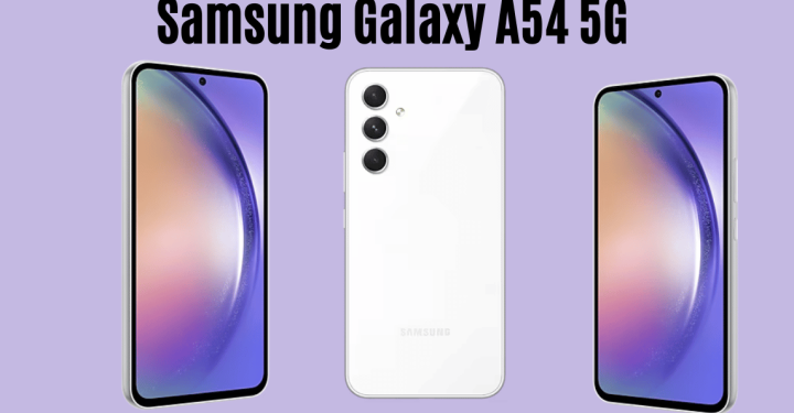 Update on prices and specifications for the Samsung Galaxy A54 5G 2024