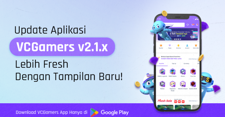 Update Aplikasi VCGamers v2.1.x, Tampilan Kece Belanja Makin GeCe!