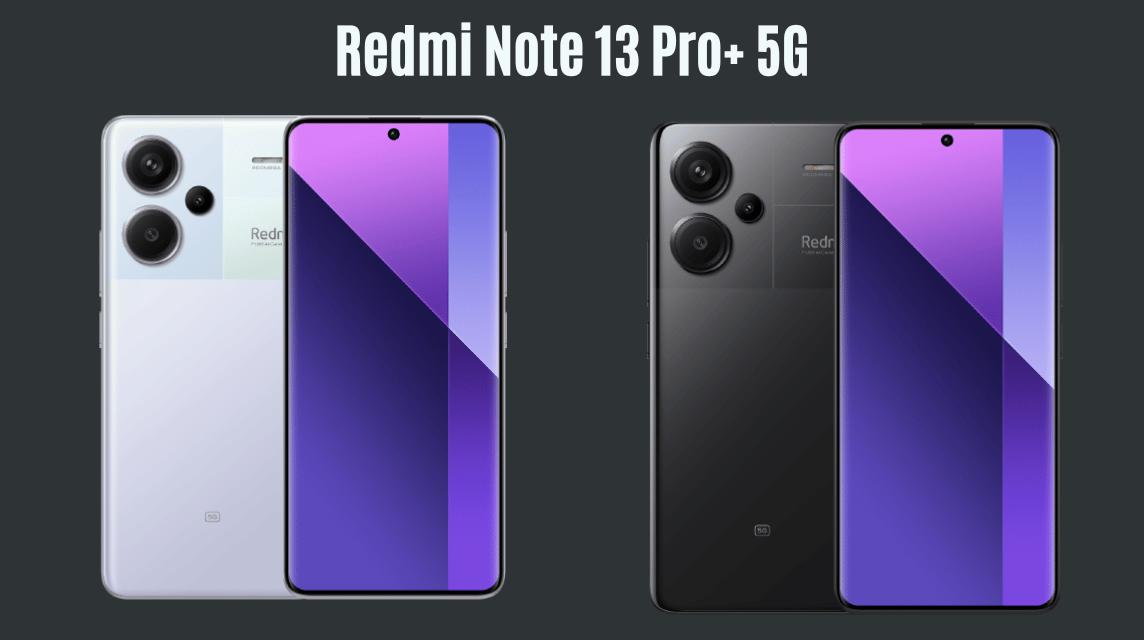 Die besten 5 Millionen HP Redmi Note 13 Pro+ 5G