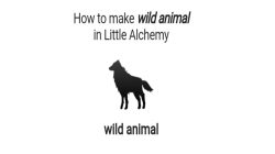 Wie man wilde Tiere und ihre Funktionen in Little Alchemy herstellt