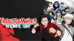 『Troublemaker 2: Beyond Dream』のブディとソフィアのキャラクターを知る