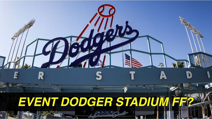 Dodger Stadium FF