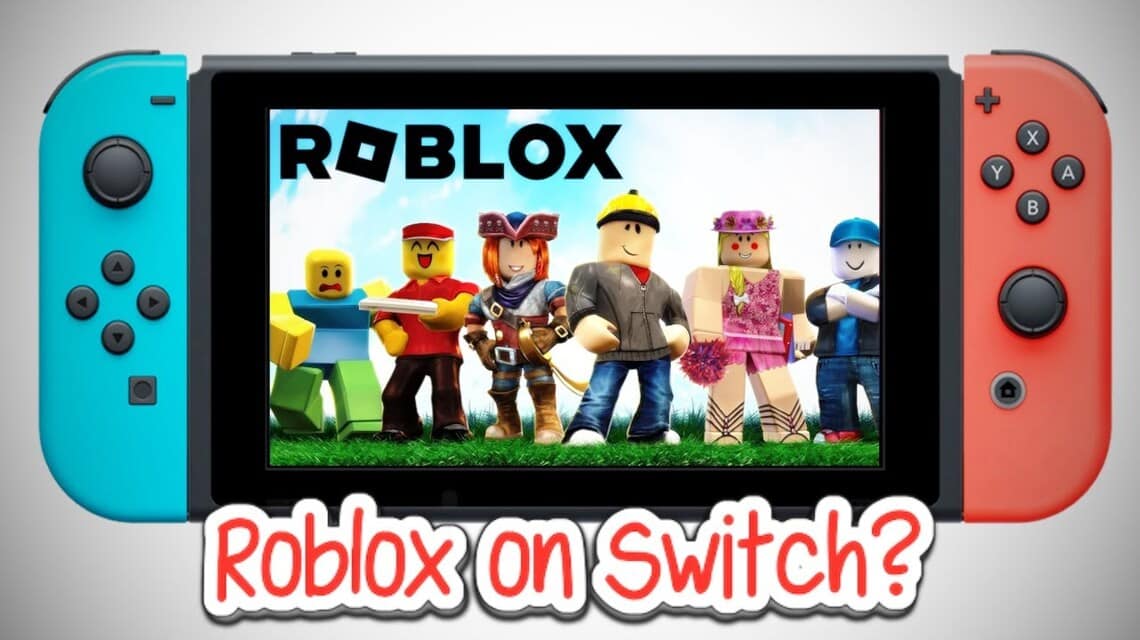 Roblox 任天堂 Switch