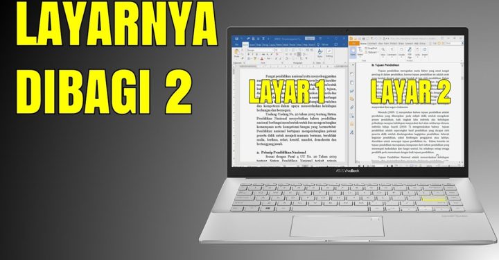 Cara Membagi Layar Laptop Menjadi 2 Bagian