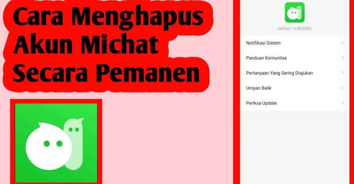 Cara Mudah Menghapus Akun MiChat Selamanya