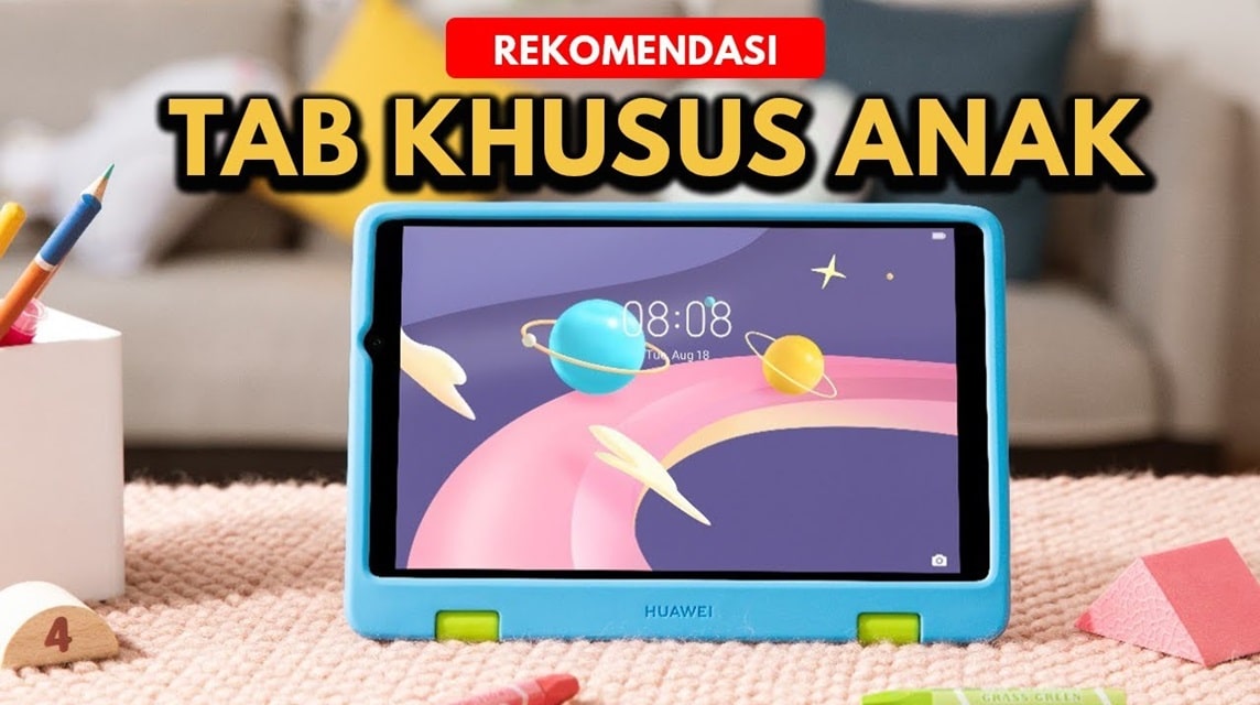 rekomendasi tablet untuk anak