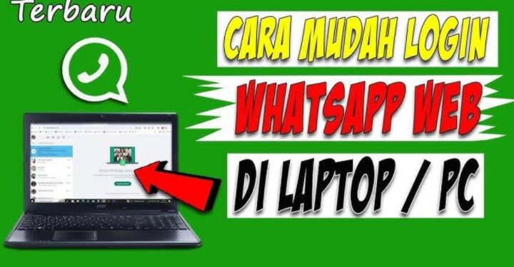 Cara Login WhatsApp Web dengan Mudah