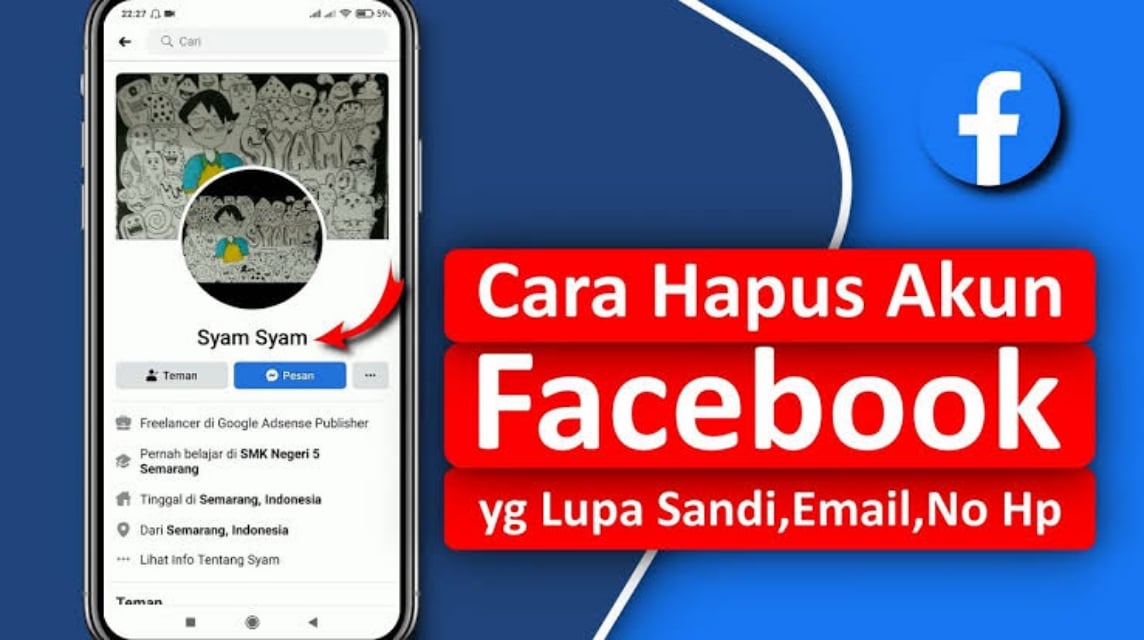 Cara Menghapus Akun FB yang Sudah Tidak Bisa Dibuka