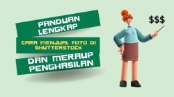 Cara Jual Foto di Shutterstock: Panduan Mudah untuk Pemula