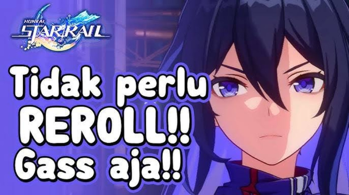 Reroll Honkai Star Rail
