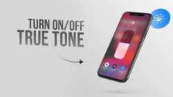 iPhone True Tone 功能，工作原理及设置方法