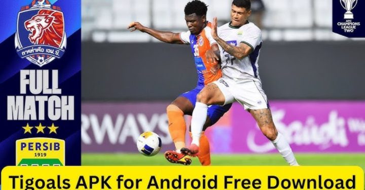Cara Akses Tigoals, Aplikasi Alternatif untuk Streaming Bola