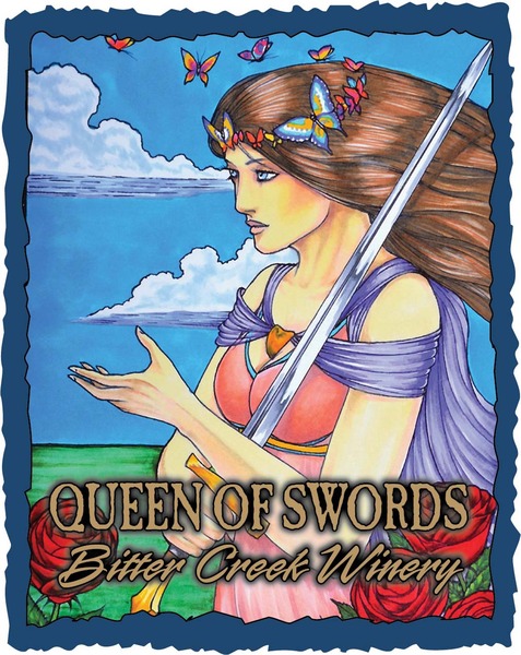 Bitter Creek Winery:  Queen Of Swords