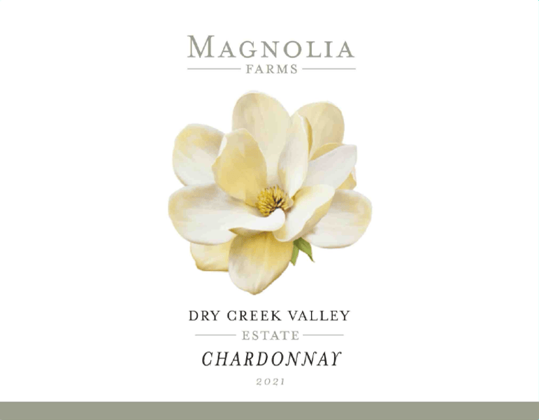 2021 Magnolia Farms Estate Dry Creek Valley Chardonnay  