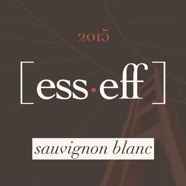 2015 [ess·eff] wines Gianquinto Sauvignon Blanc