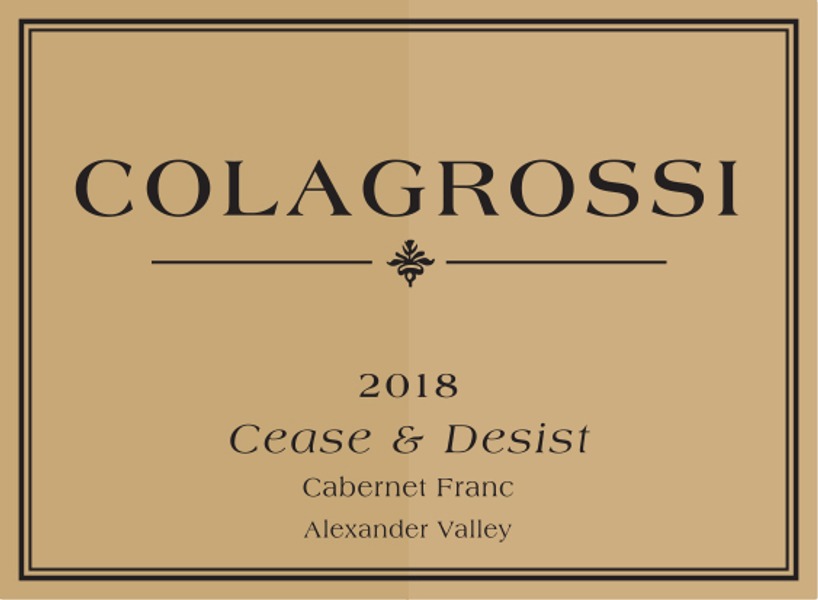 2018 CEASE & DESIST:  CABERNET FRANC