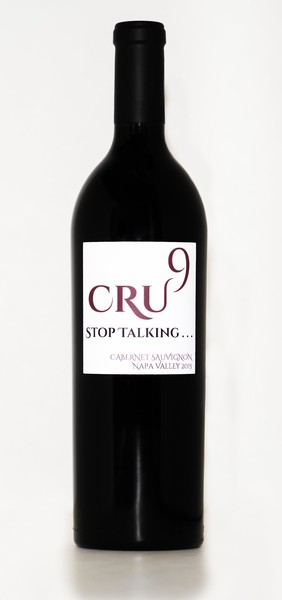 2015 CRU9 'Stop Talking' Cabernet Sauvignon