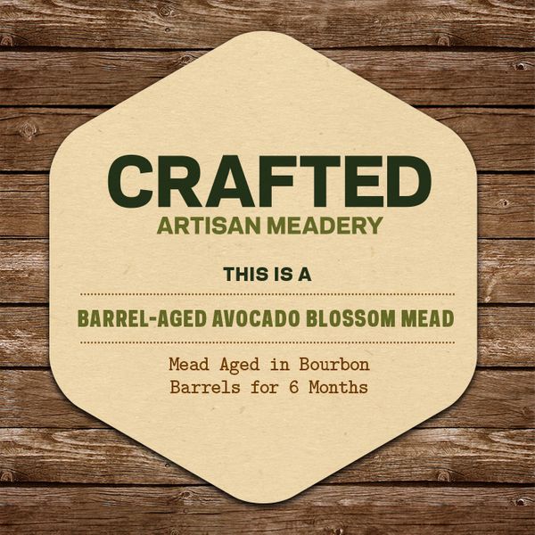 2018 This Is A Barrel-Aged Avocado Blossom Mead