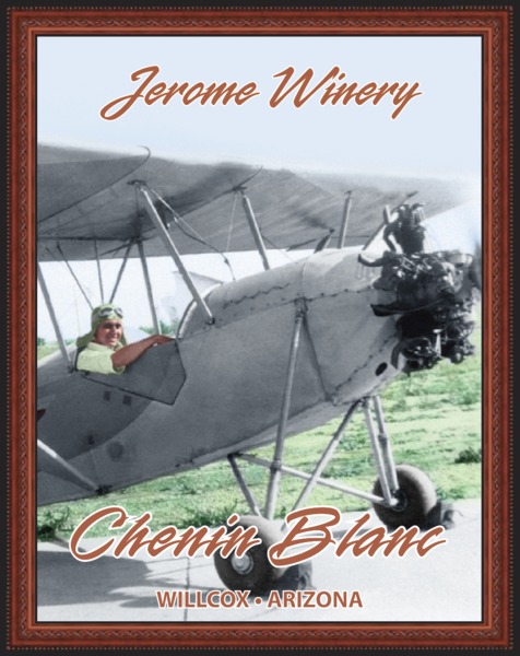 Jerome Winery: Chenin Blanc