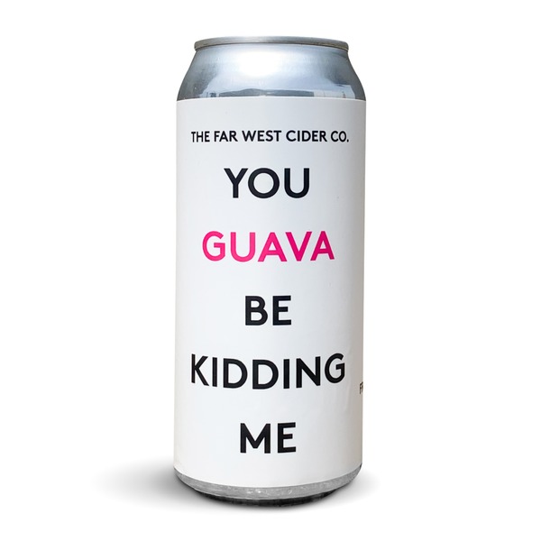 You Guava Be Kidding Me - 4 Pack 